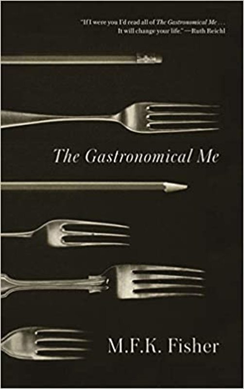 Book cover for "The Gastronomical Me" by M. Fisher