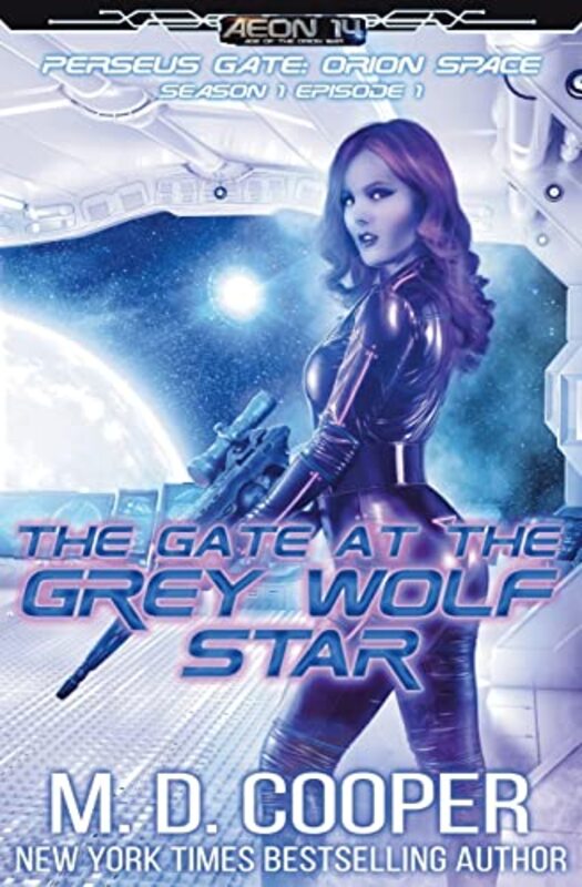 Book cover for "The Gate at the Grey Wolf Star" by MD Cooper