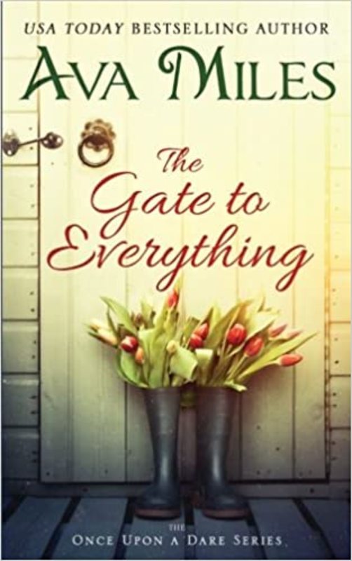 Book cover for "The Gate to Everything" by Ava Miles