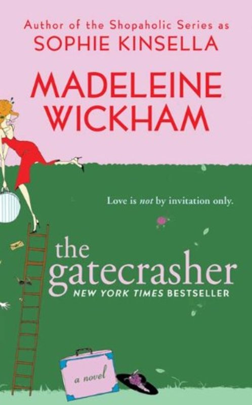 Book cover for "The Gatecrasher" by Sophie Kinsella