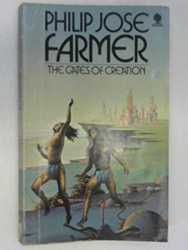 Book cover for "The Gates of Creation" by Philip Jose Farmer