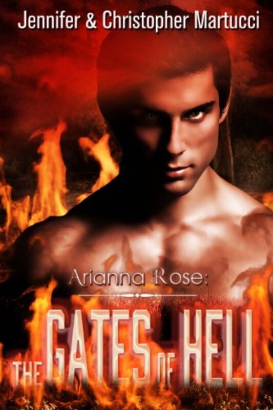 Book cover for "The Gates of Hell" by Jennifer Martucci