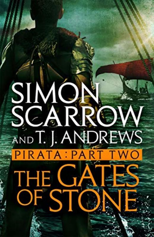 Book cover for "The Gates of Stone" by Simon Scarrow