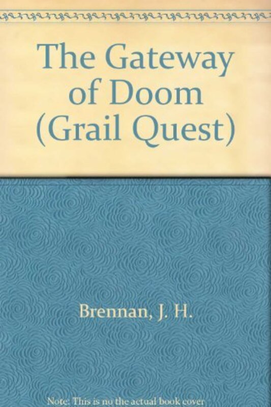 Book cover for "The Gateway of Doom" by JH Brennan