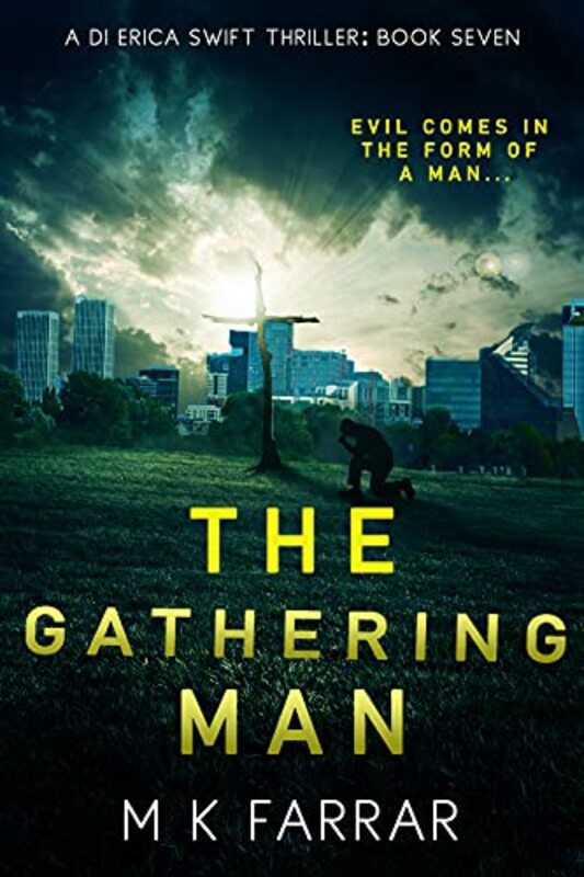 Book cover for "The Gathering Man" by MK Farrar