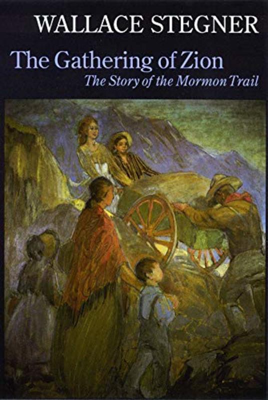Book cover for "The Gathering of Zion" by Wallace Stegner