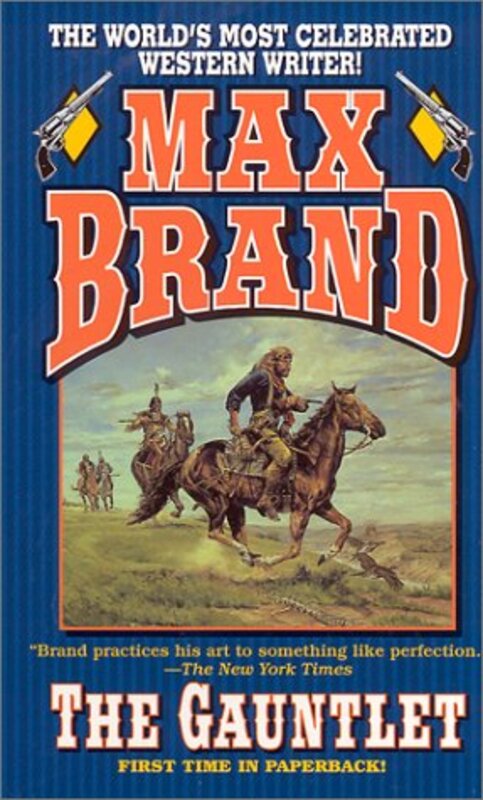 Book cover for "The Gauntlet" by Max Brand