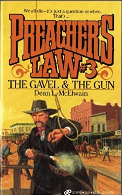 Book cover for "The Gavel and the Gun" by Dean L McElwain