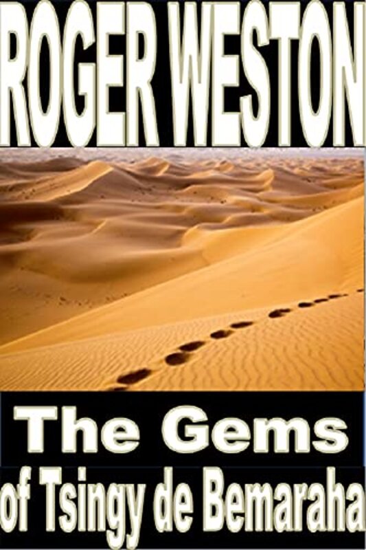 Book cover for "The Gems of Tsingy de Bemaraha" by Roger Weston