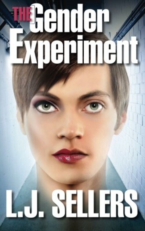 Book cover for "The Gender Experiment" by LJ Sellers