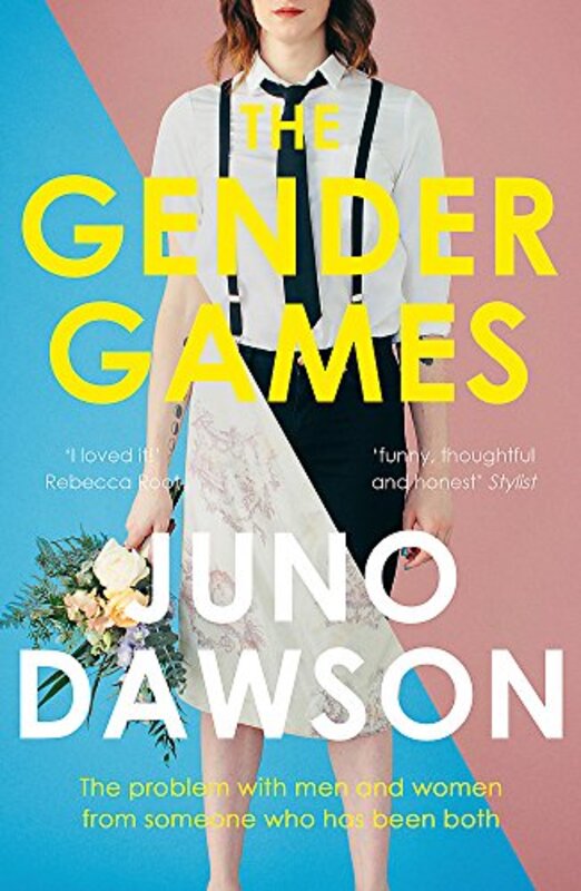 Book cover for "The Gender Games" by Juno Dawson