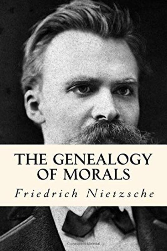 Book cover for "The Genealogy of Morals" by Freidrich Nietzsche