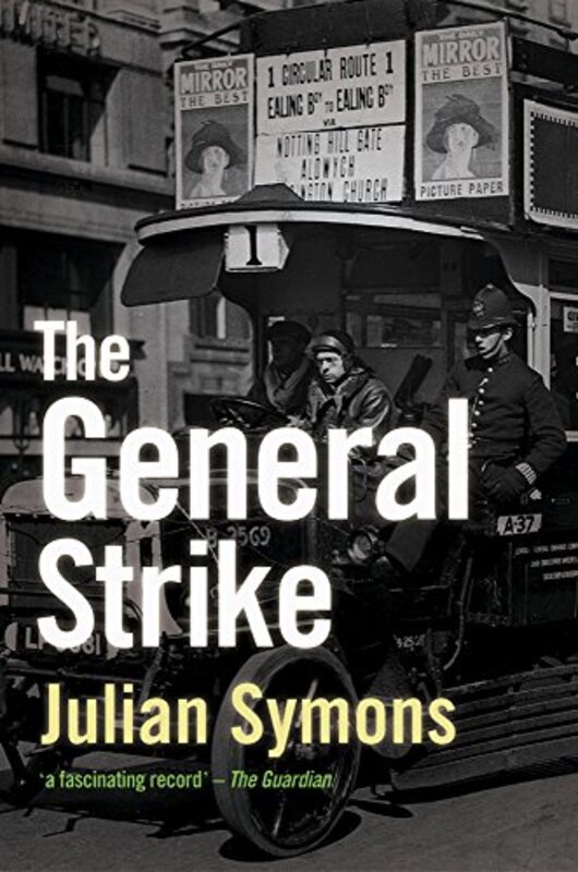 Book cover for "The General Strike" by Julian Symons