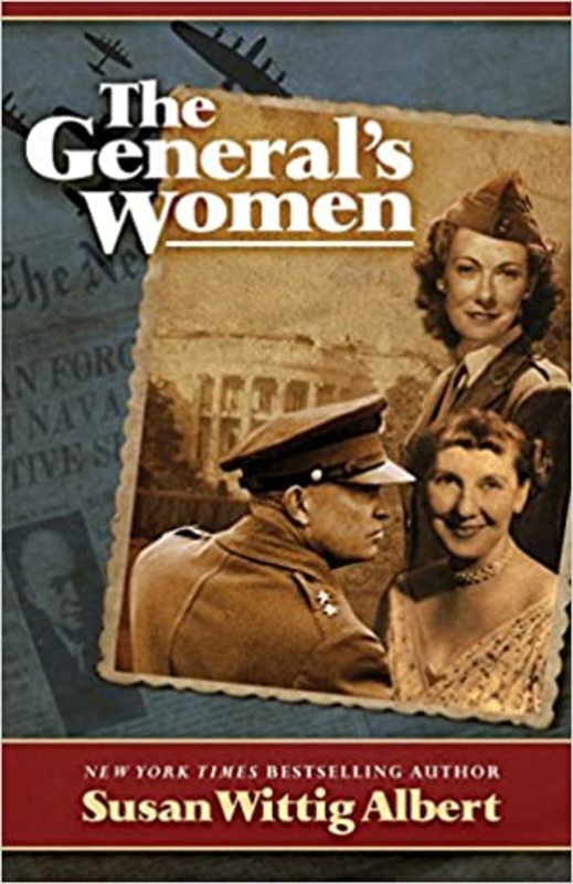 Book cover for "The General's Women" by Susan Wittig Albert