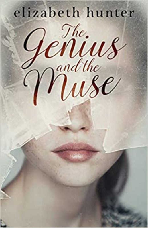 Book cover for "The Genius and the Muse" by Elizabeth Hunter