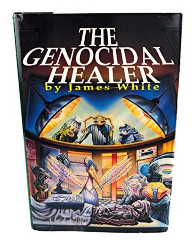 Book cover for "The Genocidal Healer" by James White