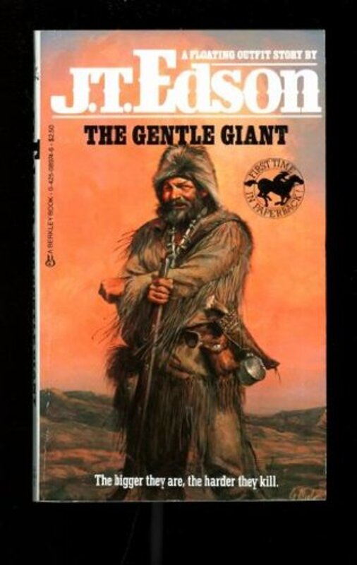 Book cover for "The Gentle Giant" by JT Edson