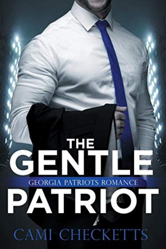 Book cover for "The Gentle Patriot" by Cami Checketts