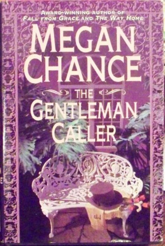 Book cover for "The Gentleman Caller" by Megan Chance