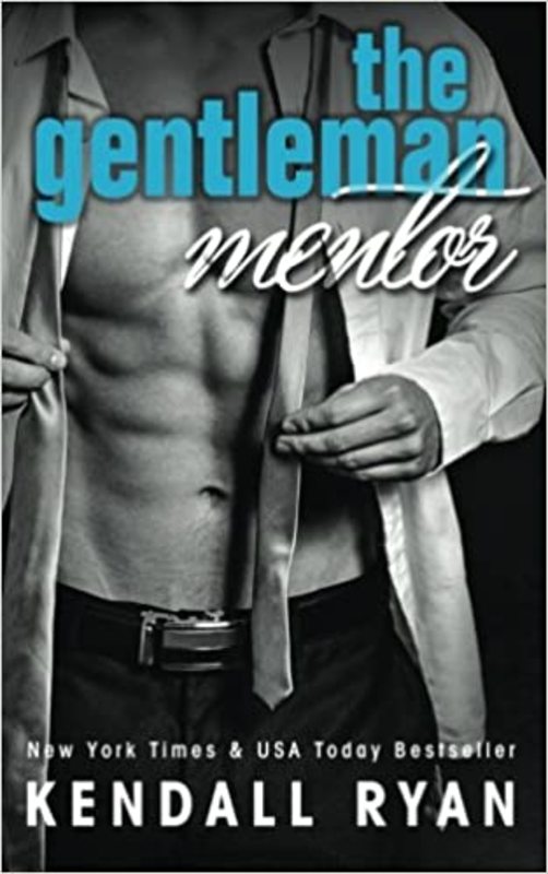 Book cover for "The Gentleman Mentor" by Kendall Ryan