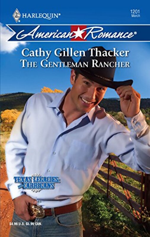 Book cover for "The Gentleman Rancher" by Cathy Gillen Thacker