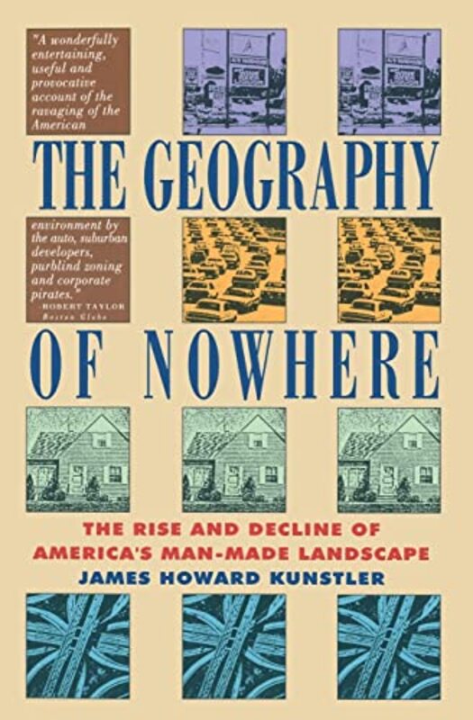 Book cover for "The Geography of Nowhere" by James Howard Kunstler