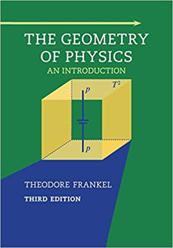 Book cover for "The Geometry of Physics" by Theodore Frankel
