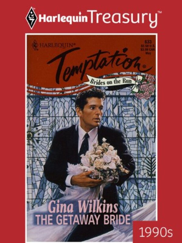 Book cover for "The Getaway Bride" by Gina Ferris Wilkins
