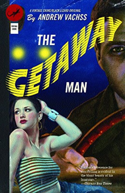 Book cover for "The Getaway Man" by Andrew Vachss
