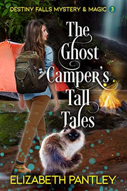 Book cover for "The Ghost Camper's Tall Tales" by Elizabeth Pantley
