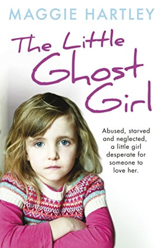 Book cover for "The Ghost Girl" by Maggie Hartley