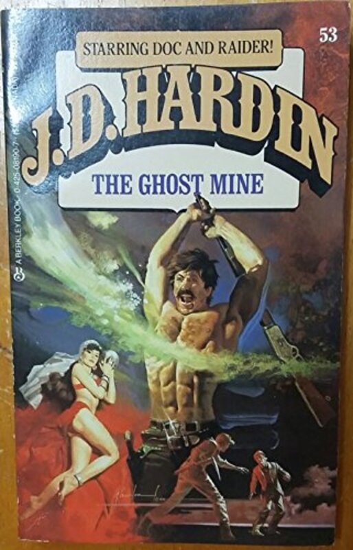 Book cover for "The Ghost Mine" by JD Hardin