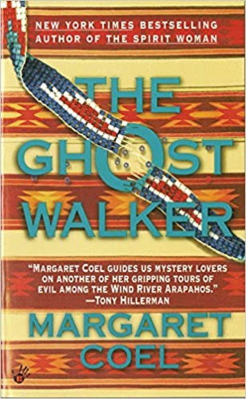 Book cover for "The Ghost Walker" by Margaret Coel