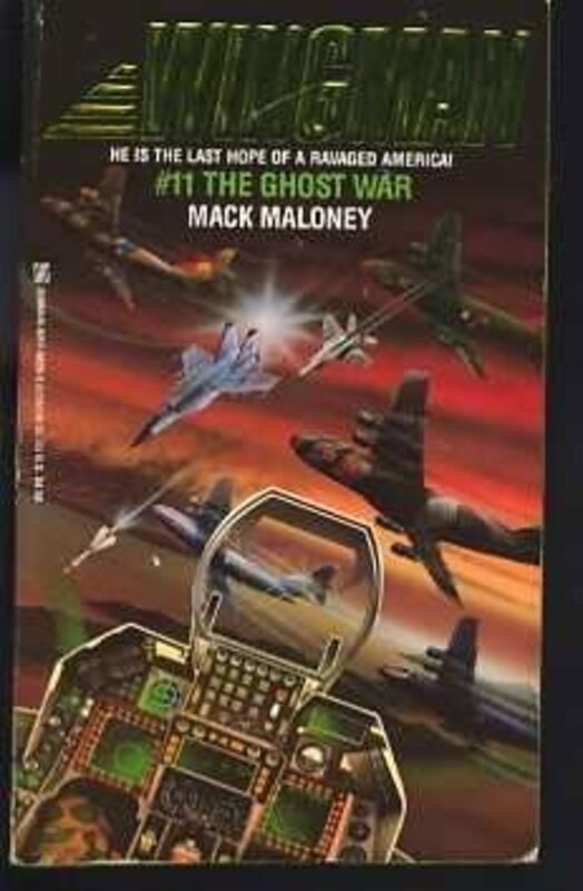 Book cover for "The Ghost War" by Mack Maloney
