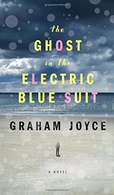 Book cover for "The Ghost in the Electric Blue Suit / The Year of the Ladybird" by Graham Joyce