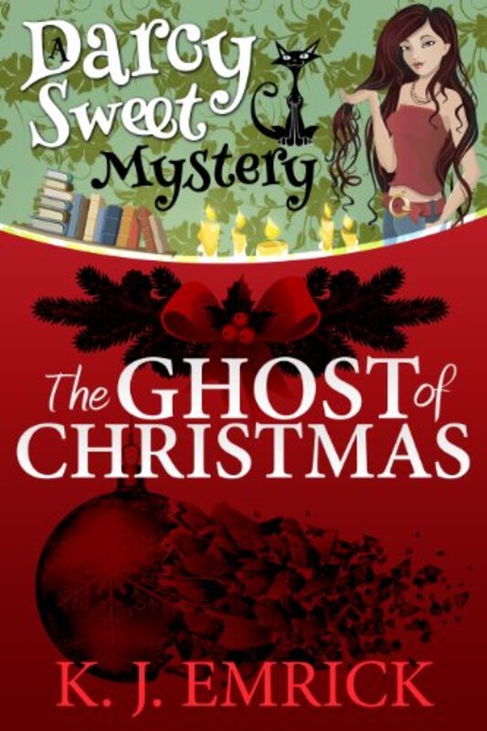 Book cover for "The Ghost of Christmas" by KJ Emrick