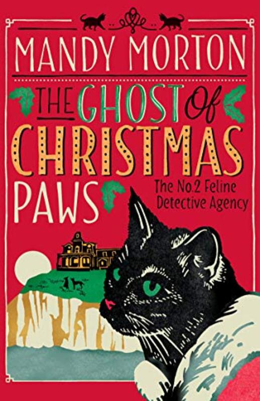 Book cover for "The Ghost of Christmas Paws" by Mandy Morton