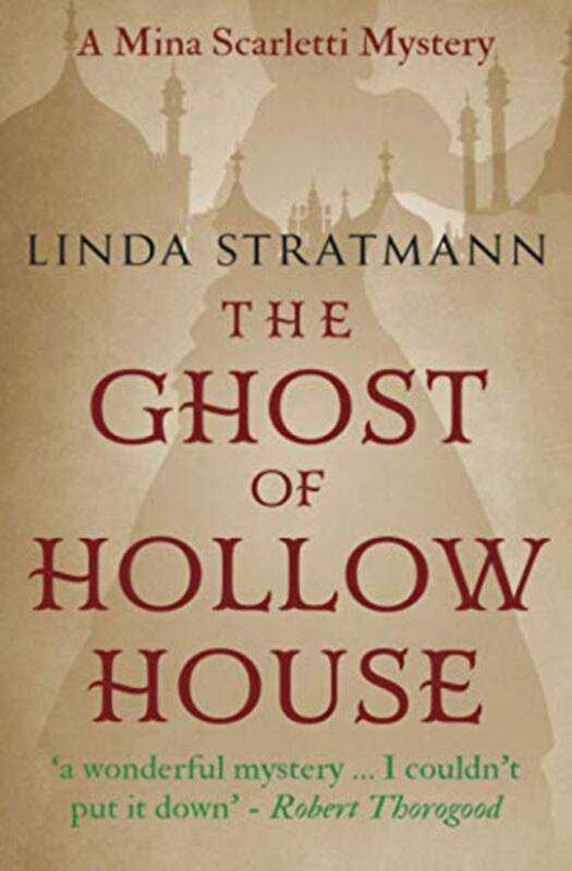 Book cover for "The Ghost of Hollow House" by Linda Stratmann
