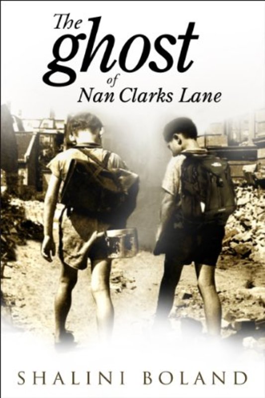 Book cover for "The Ghost of Nan Clarks Lane" by Shalini Boland