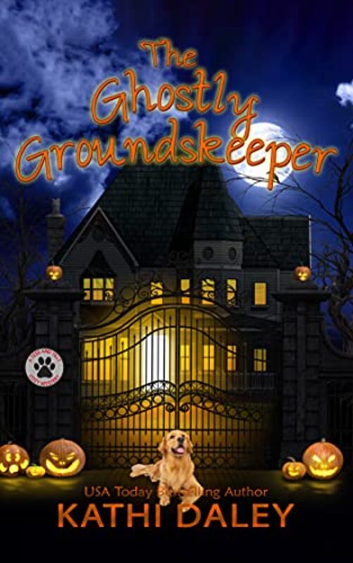 Book cover for "The Ghostly Groundskeeper" by Kathi Daley