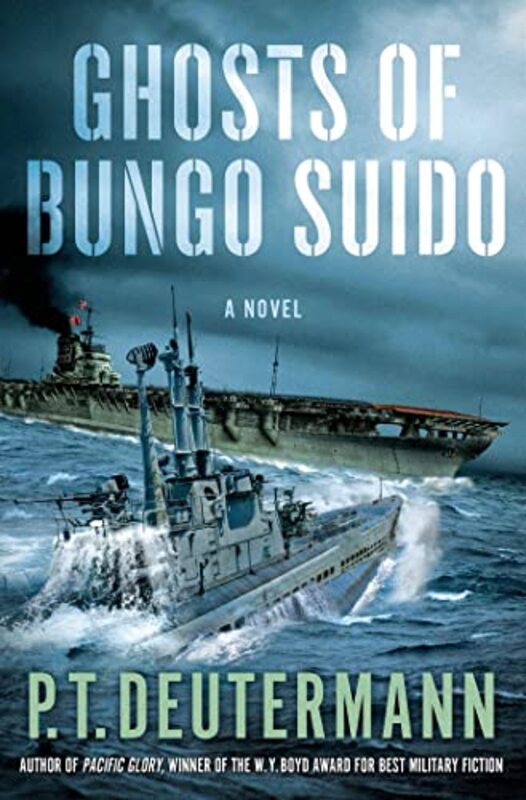 Book cover for "The Ghosts of Bungo Suido" by PT Deutermann