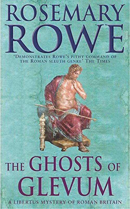 Book cover for "The Ghosts of Glevum" by Rosemary Rowe