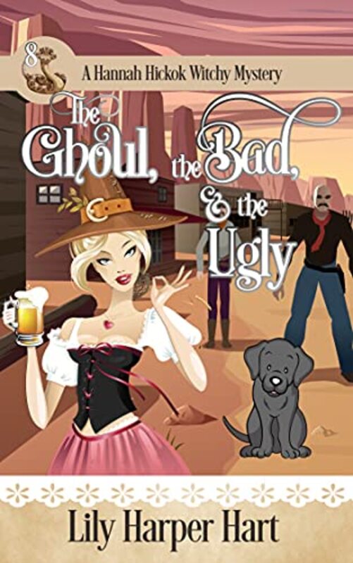 Book cover for "The Ghoul, the Bad, and the Ugly" by Lily Harper Hart