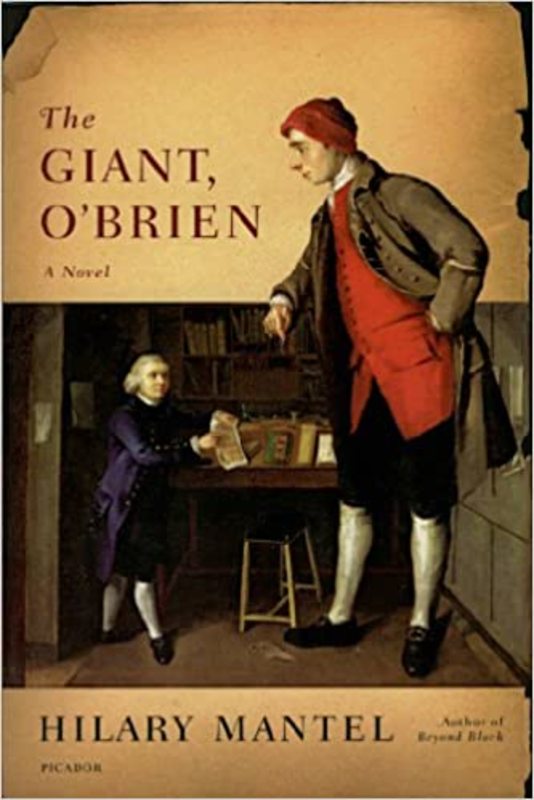 Book cover for "The Giant, O'Brien" by Hilary Mantel