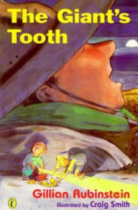 Book cover for "The Giant's Tooth" by Gillian Rubinstein