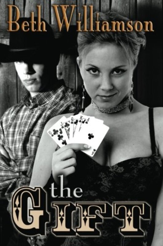Book cover for "The Gift" by Beth Williamson