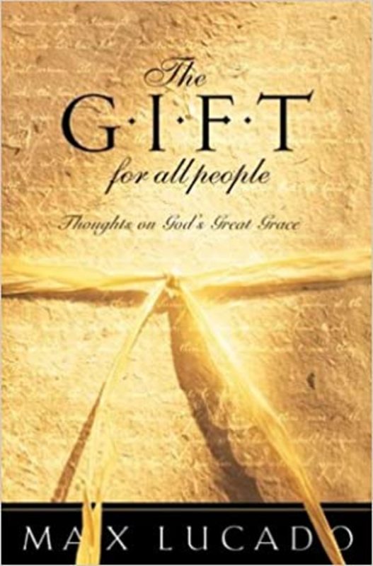 Book cover for "The Gift for All People" by Max Lucado