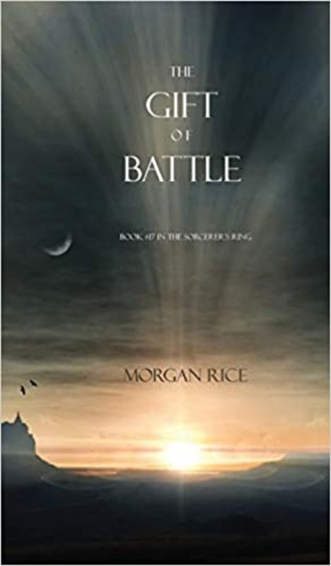 Book cover for "The Gift of Battle" by Morgan Rice