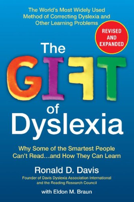 Book cover for "The Gift of Dyslexia" by Ronald D. Davis