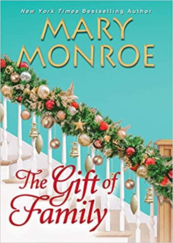 Book cover for "The Gift of Family" by Mary Monroe